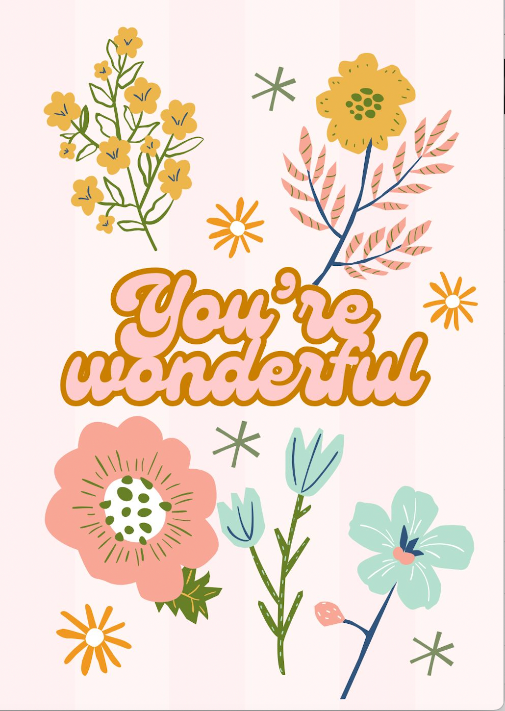 Greeting Card You're wonderful flowers Pink