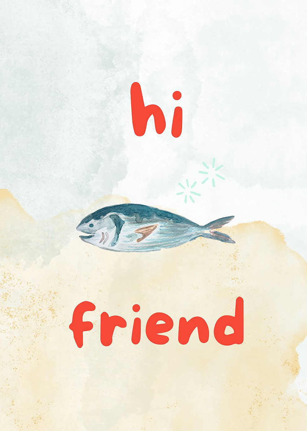 Greeting Cards Hi firend fish Blue