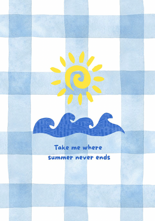 Greeting Cards Take me where summer never ends White